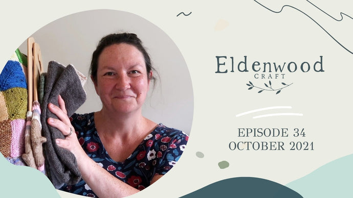 Eldenwood Craft podcast episode 34 - October 2021